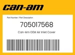 Can-am Genuine Air Inlet Cover 705017568. Fixed Price $45.09.