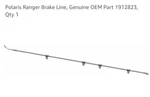 New Oem Polaris 2018-2020 Ranger Lr Left Rear Line Brake 1912823. Fixed Price $89.99.