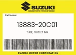 Suzuki Genuine Tube, Outlet Mr 13883-20C01. Fixed Price $19.24.