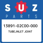 13891-02C00-000 Suzuki Tube,inlet Joint 1389102C00000, New Genuine Oem Part. Fixed Price $34.40.