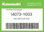Kawasaki Genuine Duct,air Filter Case 14073-Y003. Fixed Price $27.12.
