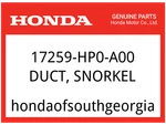 Honda Oem Part 17259-HP0-A00 Duct, Snorkel. Fixed Price $21.86.