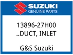 Suzuki Oem Part 13896-27H00 Duct, Inlet. Fixed Price $30.38.